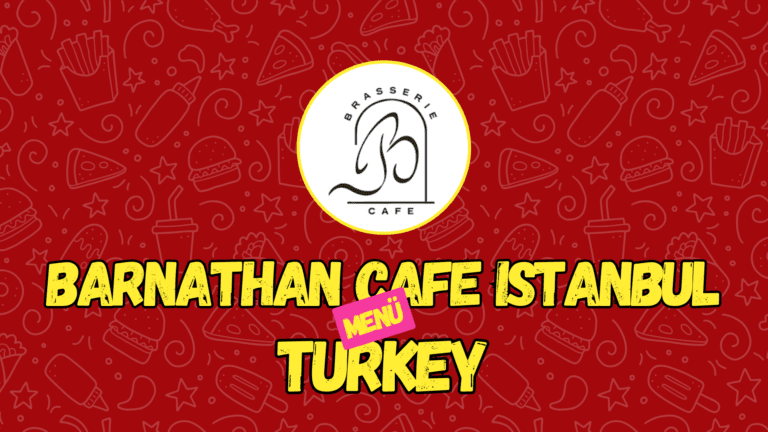 Barnathan Cafe Istanbul Menü