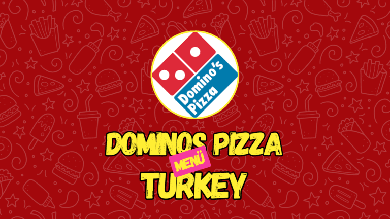 Domino’s Pizza Menü Fiyatları