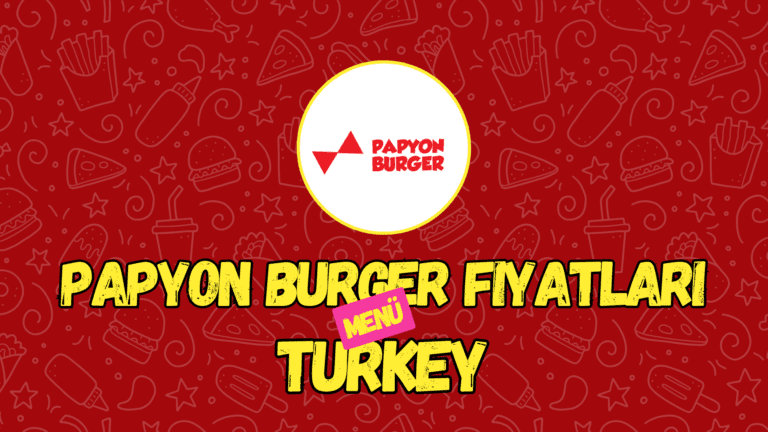 Papyon Burger Menü Fiyatlari