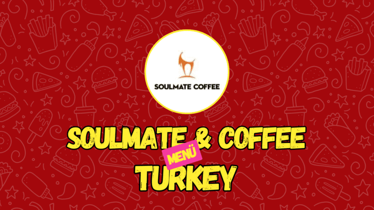 Soulmate Coffee Menü Fiyatları