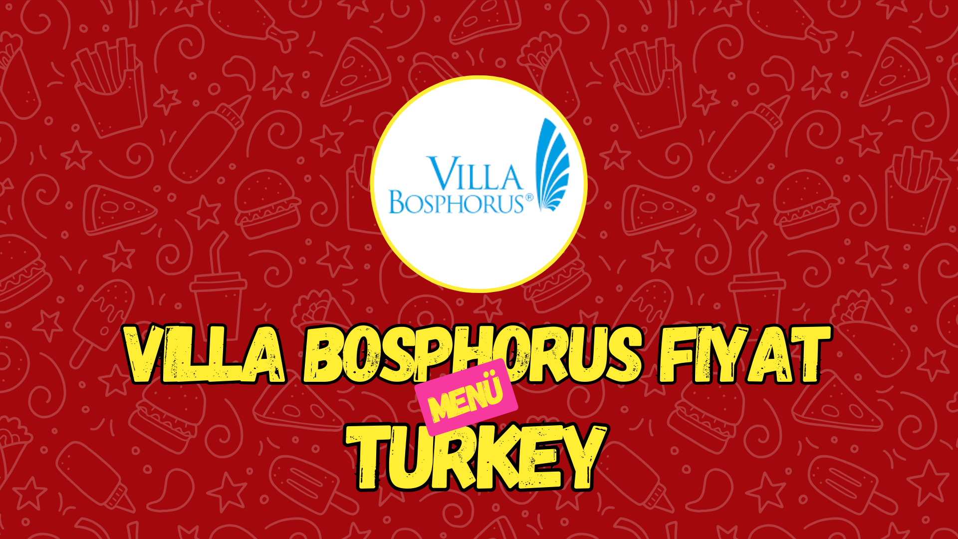 Villa Bosphorus Fiyat
